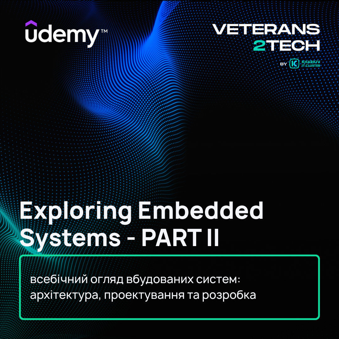 Exploring Embedded Systems - PART II