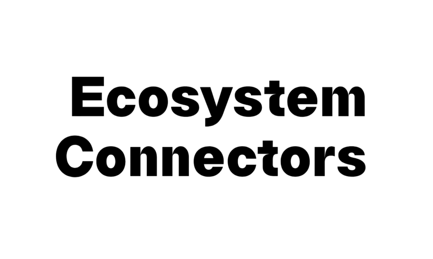 Ecosystem Connectors